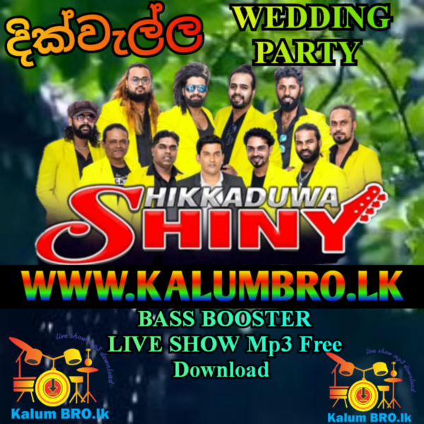 HIKKADUWA SHINY LIVE IN DIKWELLA 2023 #SINHALANONSTOPMP3FREEDOWNLOAD #SINHALALIVESONGSDOWNLOADNEW #HIKKADUWASHINYNONSTOPMP3FREEDOWNLOAD