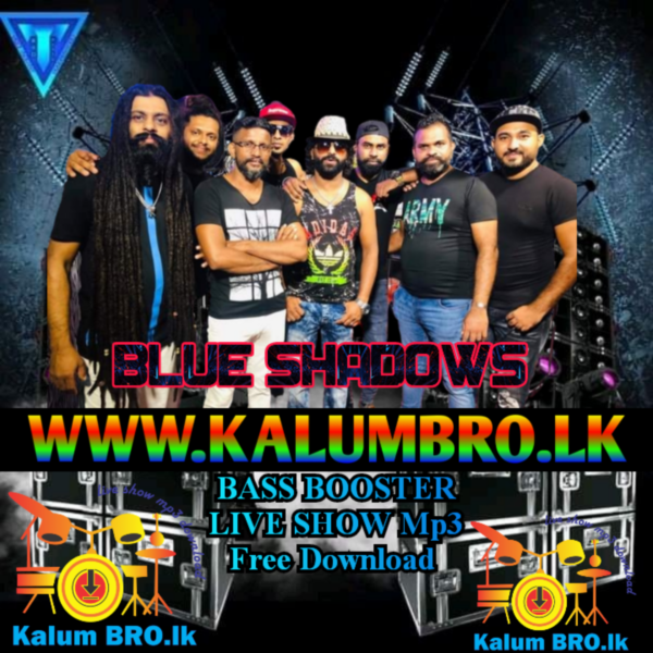 BLUE SHADOWS LIVE SHOW 2023 #SINHALAMUSICMP3FREEDOWNLOAD #NEWSONGSLIVEMP3FREEDOWNLOAD