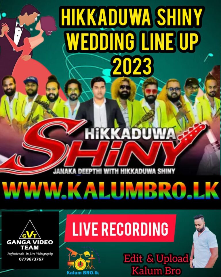 HIKKADUWA SHINY LIVE IN WEDDING LINE UP 2023