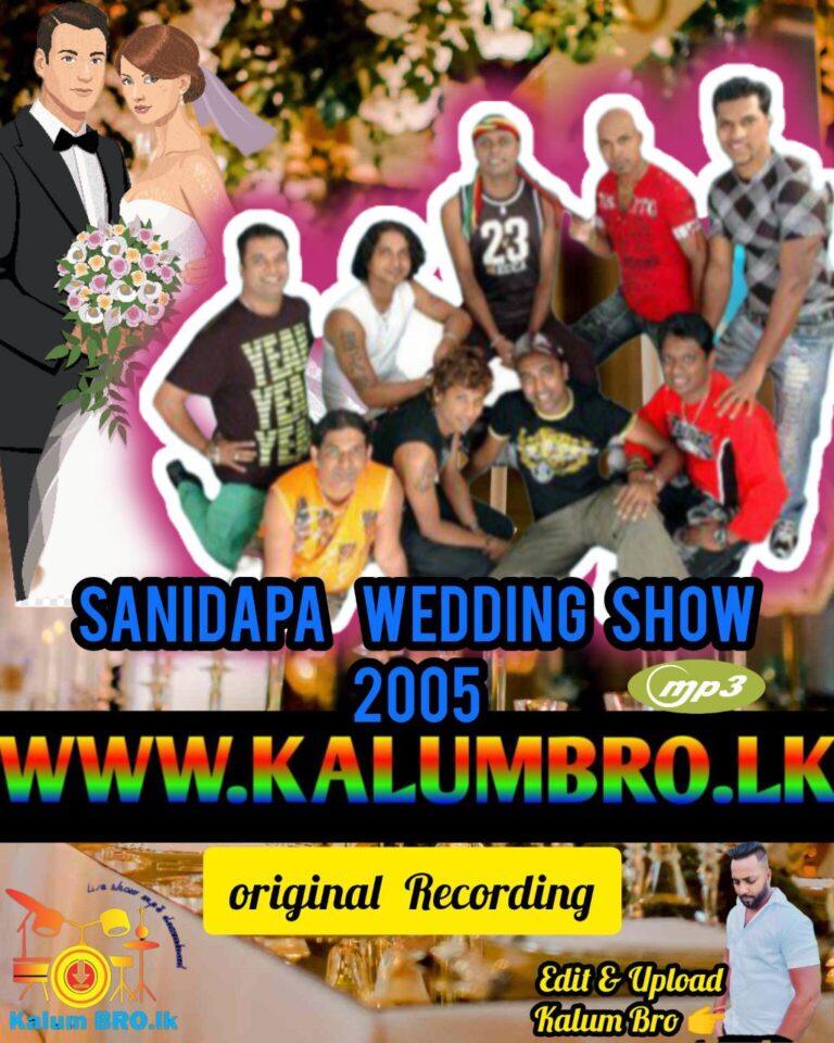 SANIDAPA LIVE IN WEDDING SHOW 2005