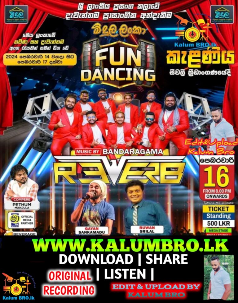 BANDARAGAMA REVERB LIVE IN MIDULA LANKA FUN DANCING KELANIYA 2024-02-16