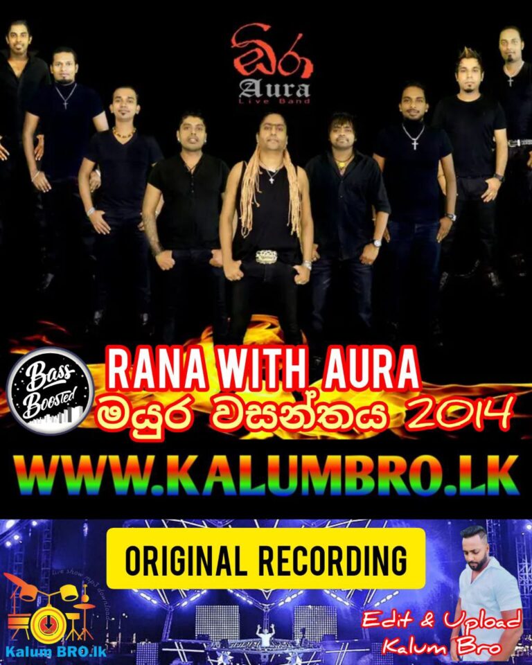 RANA WITH AURA LIVE IN MAYURA WASANTHAYA YATAKALANA 2014