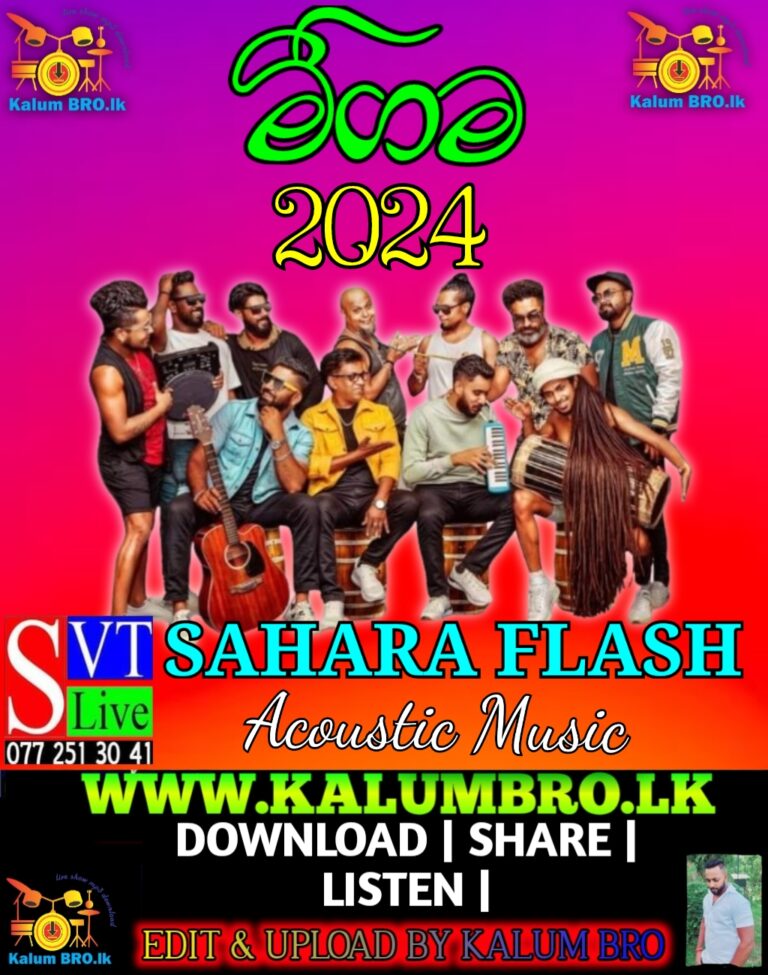 SAHARA FLASH LIVE IN MEEGAMA 2024