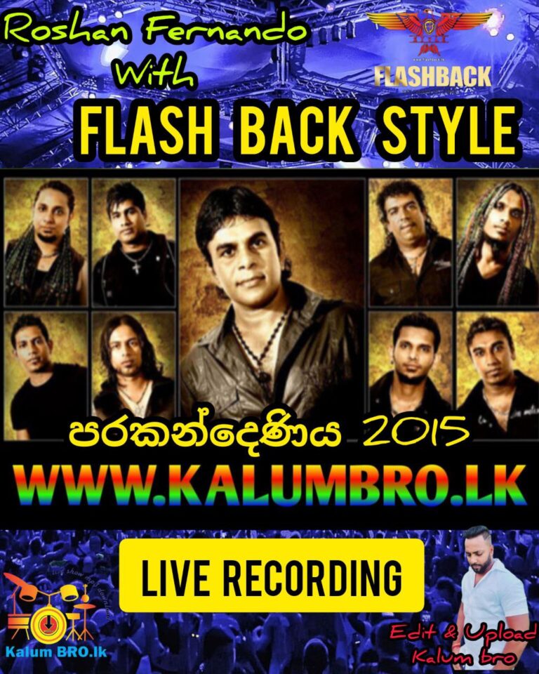 FLASHBACK LIVE IN SRI PERAKUM NIGHT PARAKANDENIYA 2015