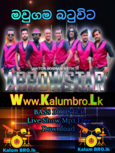 ARROWSTAR LIVE IN MAWGAMA BATUVITA 2023