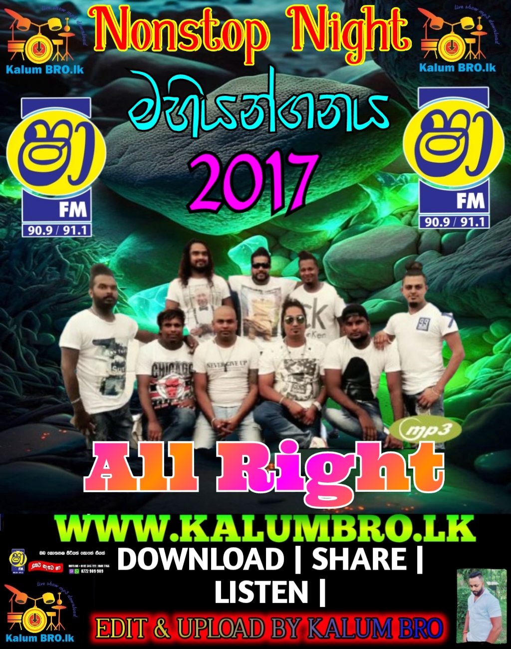 ALL RIGHT LIVE IN SHAA NONSTOP NIGHT MAHIYANGANAYA 2017