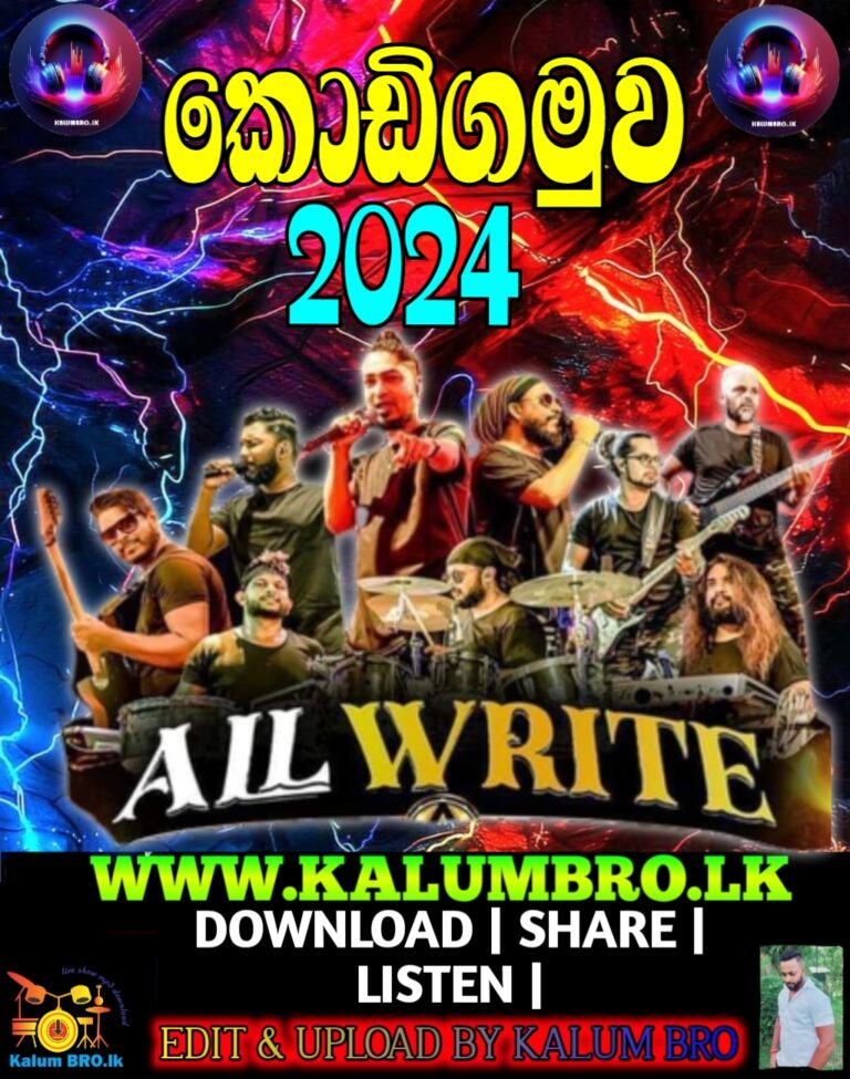 ALL WRITE LIVE IN KODIGAMUWA 2024