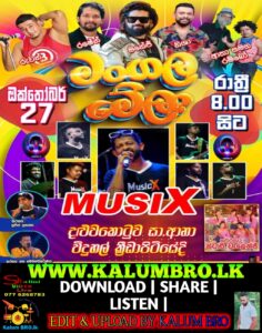 MUSIX LIVE IN MANGALA MELA DALUWAKOTUWA 2024-10-27