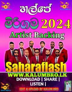 SAHARA FLASH LIVE IN HALPE MEERIGAMA 2024