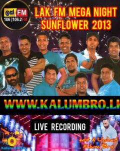 SUNFLOWER LIVE IN LAK FM LAK NADA NIGHT 2013