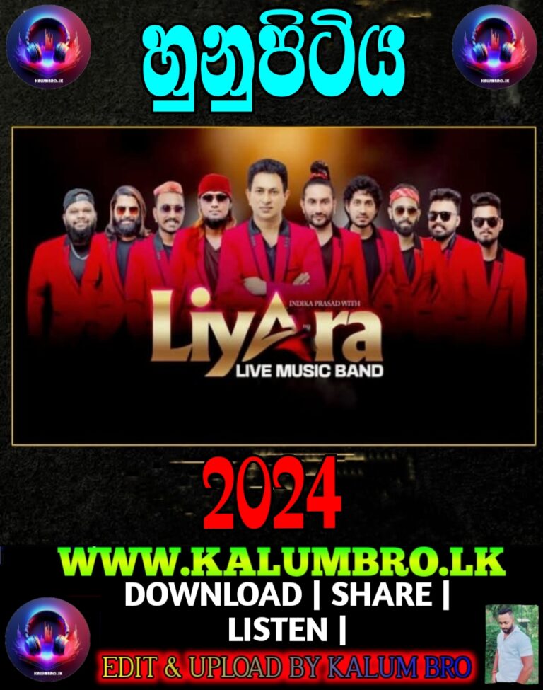 LIYARA LIVE IN HUNUPITIYA 2024