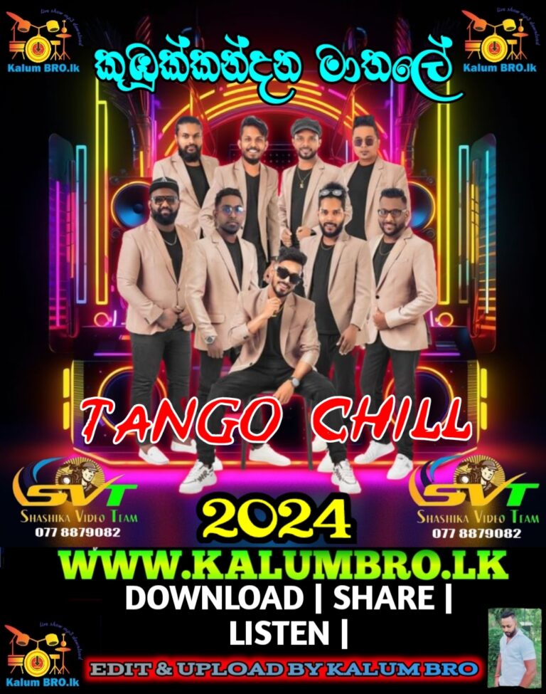 TANGO CHILL LIVE IN KUBUKKANDANA MATHALE 2024