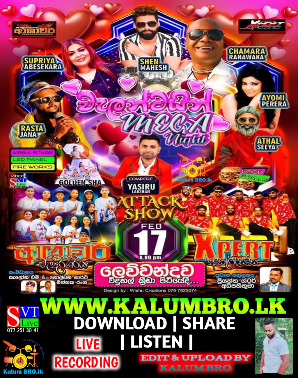 AKURESSA XPERT VS MEDIRIGIRIYA ASHAWARI LIVE IN VALENTINE MEGA NIGHT LEWWANDAWA 2024-02-17