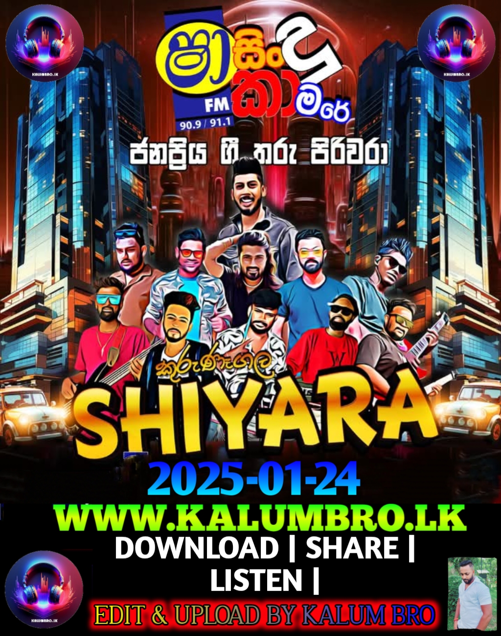 SHAA FM SINDU KAMARE WITH KURUNEGALA SHIYARA 2025-01-24